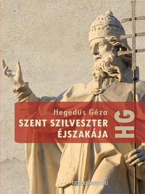 cover image of Szent Szilveszter éjszakája